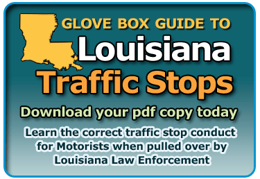 Louisiana guide to traffic stop and DUI roadblacks and searches